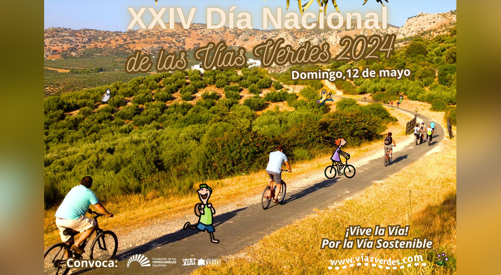 Convocado el XXIV Día Nacional de las Vías Verdes, que se celebra “Por la vía sostenible” Convocado el XXIV Día Nacional de las Vías Verdes, que se celebra “Por la vía sostenible”